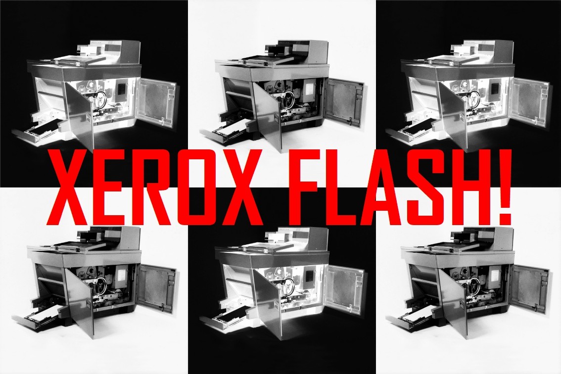 Xerox FLASH!
