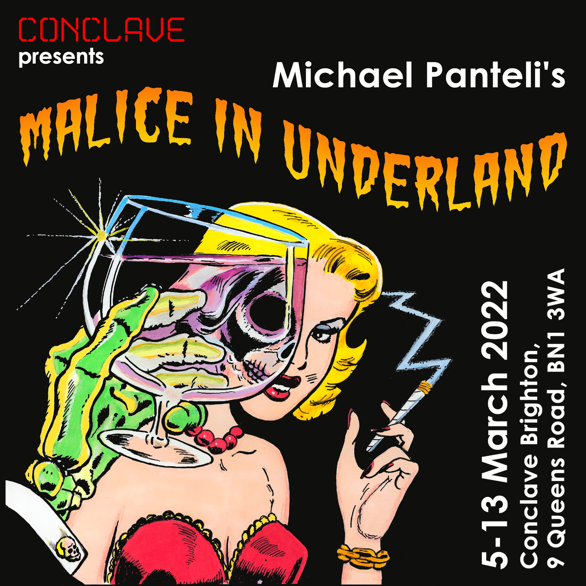 CONCLAVE PRESENTS Michael Panteli's Malice in Underland