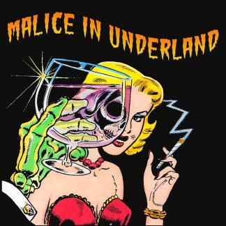 Malice in Underland