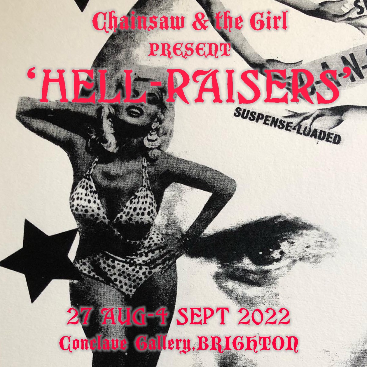 CONCLAVE PRESENTS: Chainsaw & The Girl: Hell-raisers